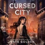 Cursed City, Kate Golden