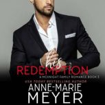 His Redemption, AnneMarie Meyer