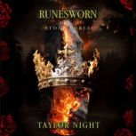 Runesworn Stone Three Runesworn Ser..., Taylor Night