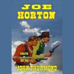 Joe Horton, John Thurmond