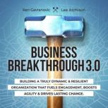 Business Breakthrough 3.0, Ken Gavranovic