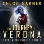 The Journey to Verona, Chloe Garner