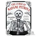 The Curse of Madame Petrova, Marjolijn Hof