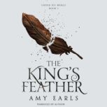 The Kings Feather, Amy Earls