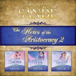The Heirs of the Aristocracy Boxed S..., Linda Rae Sande