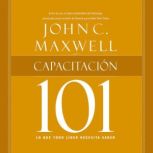 Capacitacion 101, John C. Maxwell
