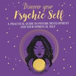 Discover Your Psychic Self, Tara Ward