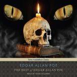 The Best of Edgar Allan Poe, Edgar Allan Poe