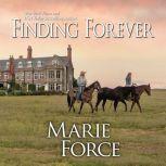Finding Forever, Marie Force