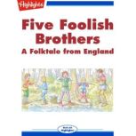 Five Foolish Brothers, Gale Sypher Jacob