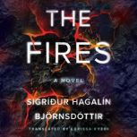 The Fires, Sigriour Hagalin Bjornsdottir