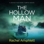 The Hollow Man, Rachel Amphlett