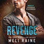 Revenge, Meli Raine