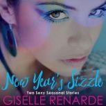 New Years Sizzle, Giselle Renarde