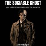The Sociable Ghost, Olive Harper
