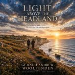 Light Above the Headland, Gerald Andrew Woolfenden