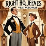 Right Ho, Jeeves, P.G. Wodehouse