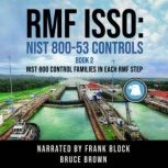 RMF ISSO NIST 80053 Controls, bruce brown