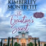 The Executives Secret, Kimberley Montpetit