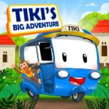 Tikis Big Adventure, A R C PORTIER