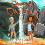 Owen and Emelina, Eric Haan