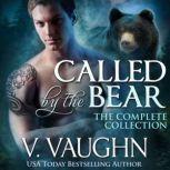 Called by the Bear - Complete Edition, V. Vaughn