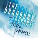 The Bradbury Report, Steven Polansky