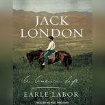Jack London, Earle Labor