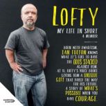 Lofty, Lofty Fulton