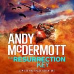 The Resurrection Key WildeChase 15..., Andy McDermott