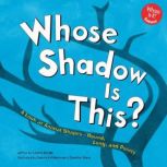 Whose Shadow Is This?, Claire Berge