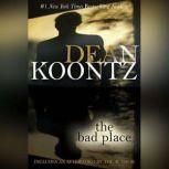 The Bad Place, Dean Koontz