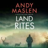 Land Rites, Andy Maslen
