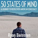 50 States of Mind, Ryan Bernsten 