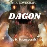 H. P. Lovecraft  Dagon, H. P. Lovecraft