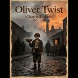 Oliver Twist, Charles Dickens