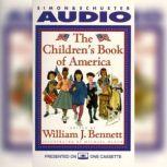 The Children's Book of America, William J. Bennett