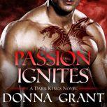 Passion Ignites, Donna Grant