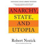 Anarchy, State, and Utopia, Robert Nozick