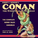 Robert E. Howards Conan the Cimmeria..., Robert E. Howard