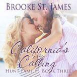 Californias Calling, Brooke St. James