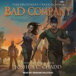 Bad Company, Joshua C. Chadd