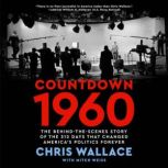 Countdown 1960, Chris Wallace