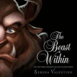 The Beast Within, Serena Valentino