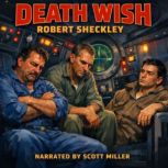 Death Wish, Robert Sheckley