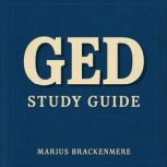GED Study Guide, Marius Brackenmere