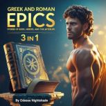 Greek and Roman Epics, Odessa Nightshade