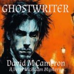 Ghostwriter, David M Cameron