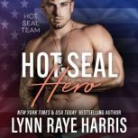 HOT SEAL Hero, Lynn Raye Harris