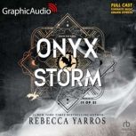 Onyx Storm 1 of 2 Dramatized Adapt..., Rebecca Yarros